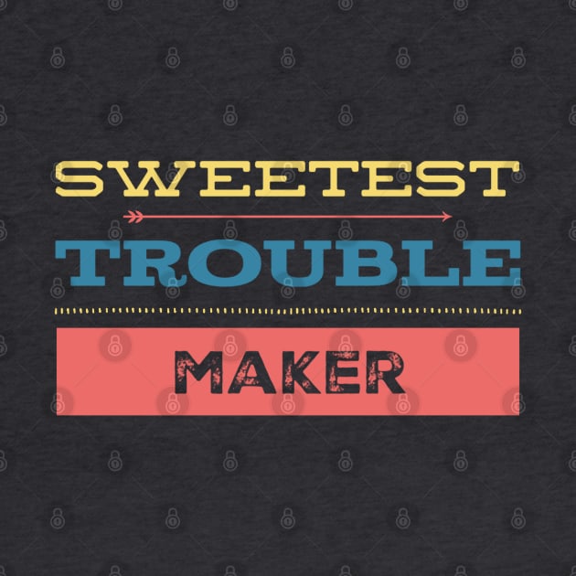 sweetest trouble maker by BoogieCreates